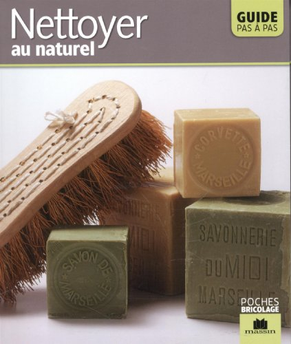 Nettoyer au naturel