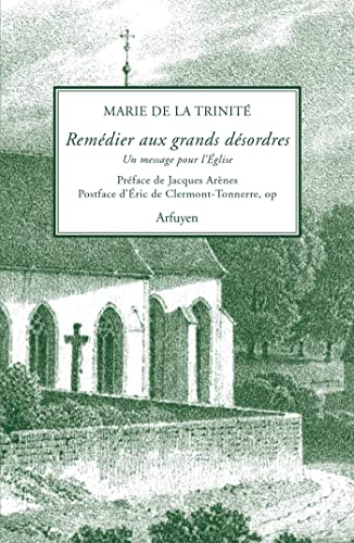 Remédier aux grands désordres : un message pour l'Eglise