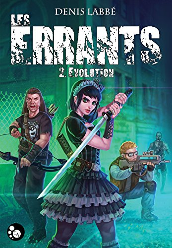 Les errants. Vol. 2. Evolution