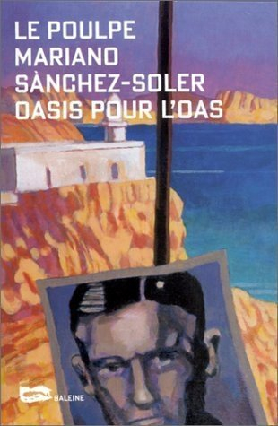 Oasis pour l'O.A.S.
