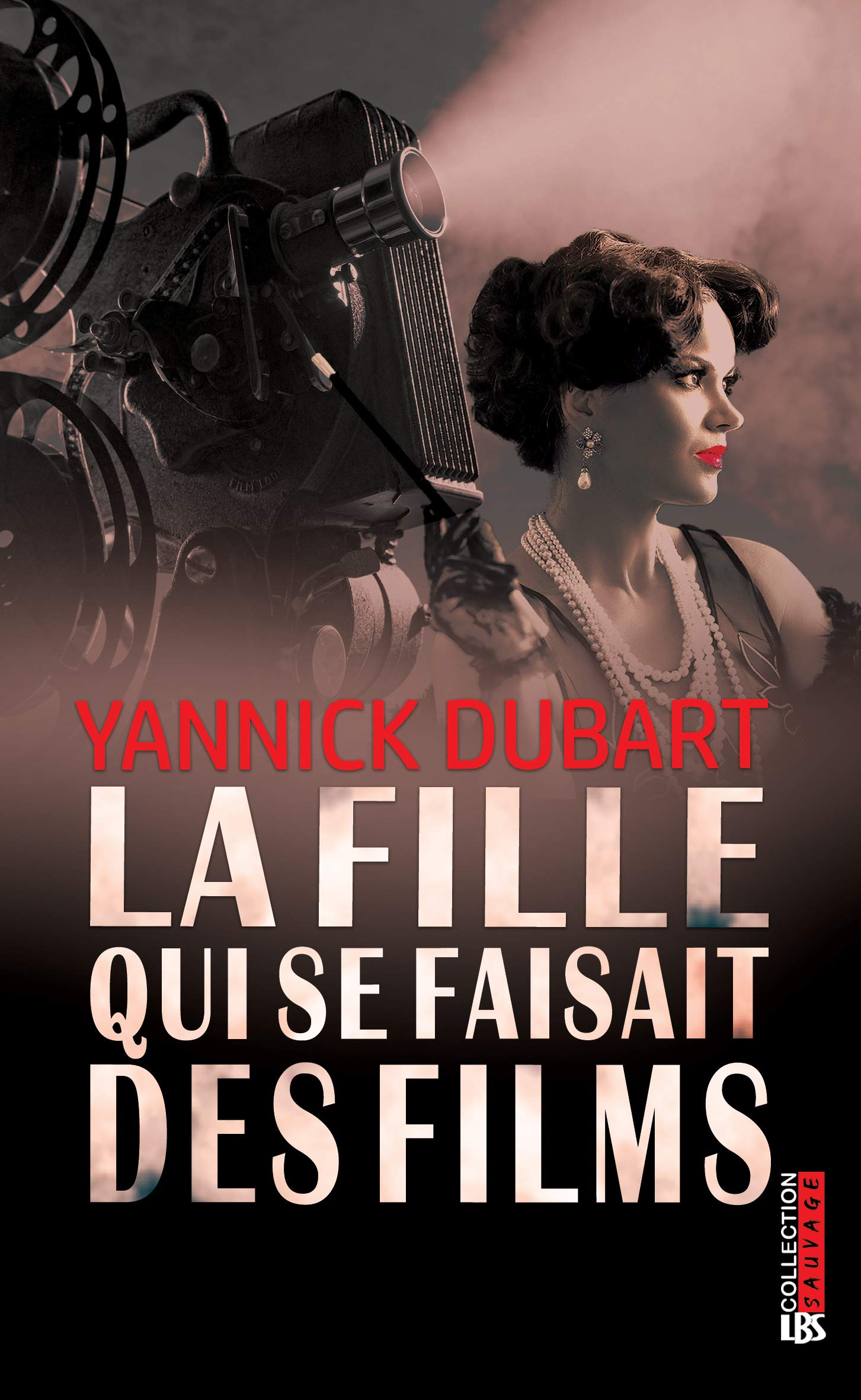 La fille qui se faisait des films