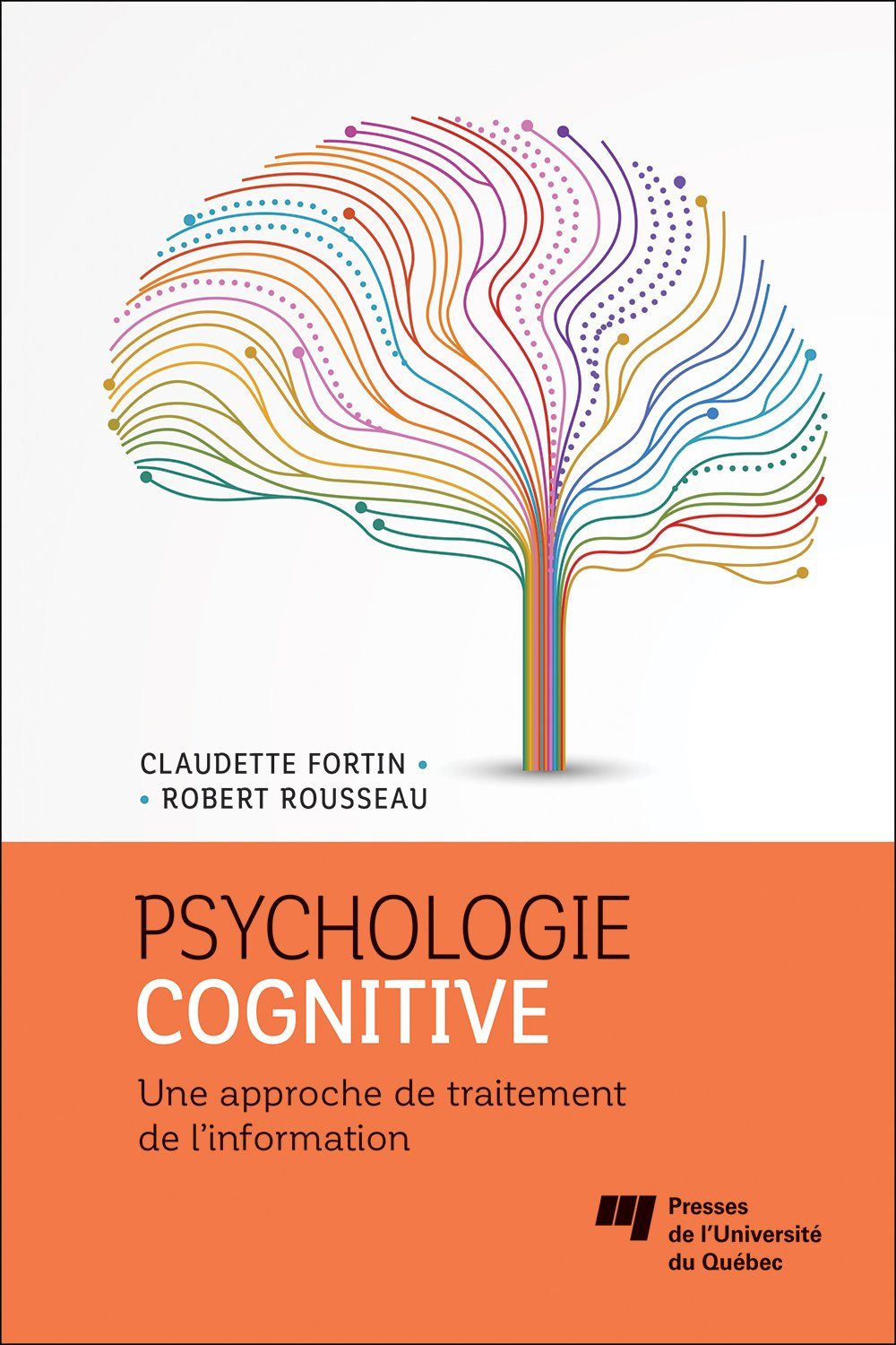 Psychologie cognitive : Une approche de traitement de l'information