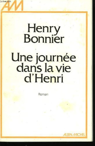 Une Journée dans la vie d'Henri