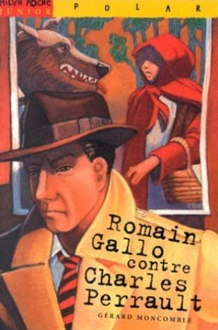 romain gallo contre charles perrault