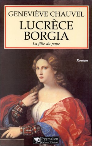 Lucrèce Borgia