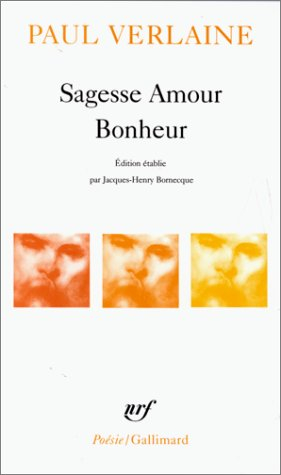 Sagesse. Amour. Bonheur