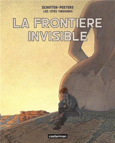 Les cités obscures. La frontière invisible