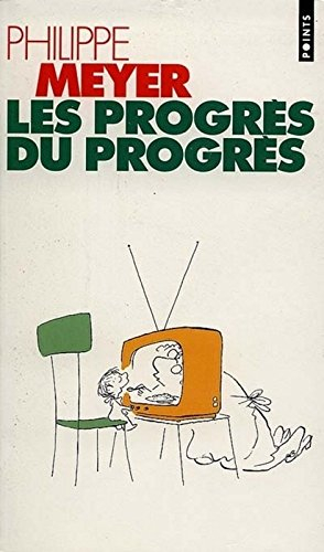 Les progrès du progrès