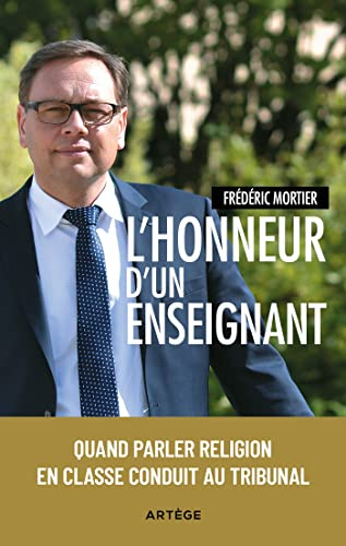 L'honneur d'un enseignant : quand parler religion en classe conduit au tribunal
