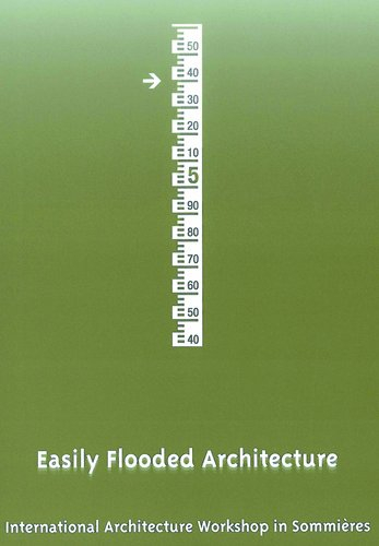 easily flooded architecture: international architecture workshop in sommières