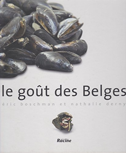 Le goût des Belges