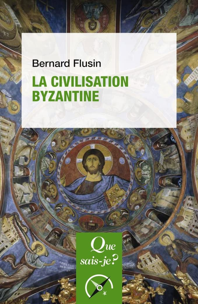 La civilisation byzantine