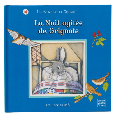 Les aventures de Grignote. La nuit agitée de Grignote