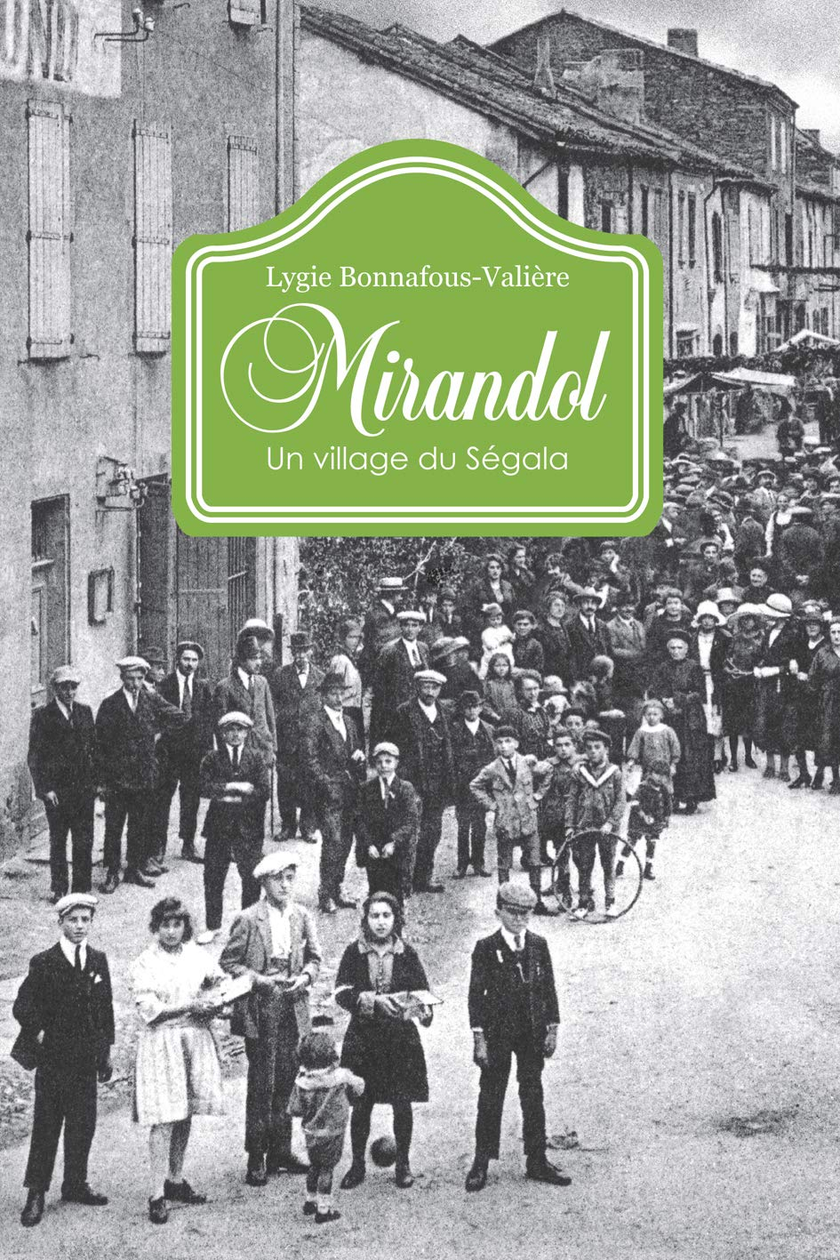 Mirandol : un village du Ségala