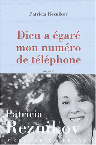 Dieu a égaré mon numéro de téléphone