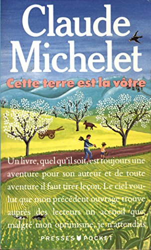 cette terre est la vôtre