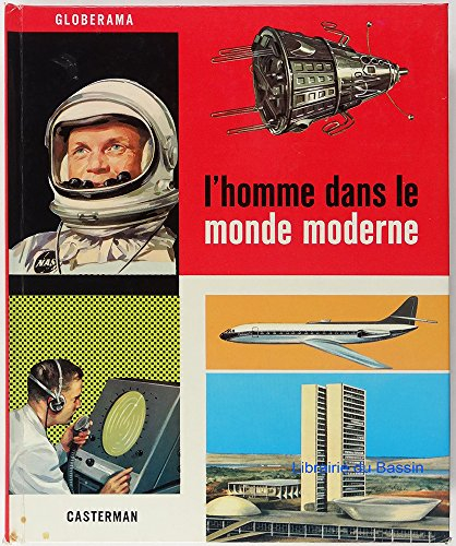 l'homme dans le monde moderne