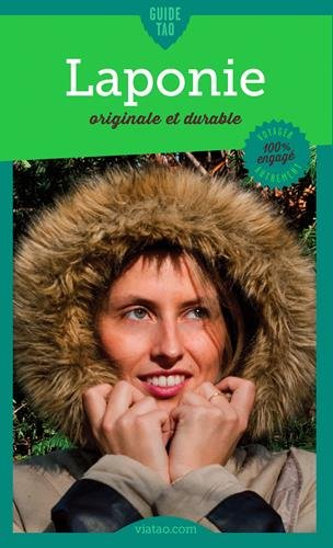 Laponie : originale et durable