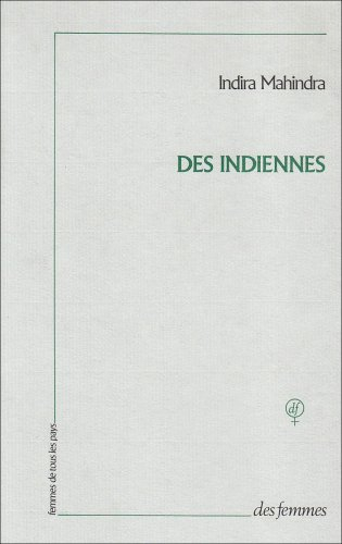 Des Indiennes