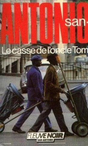 le casse de l'oncle tom