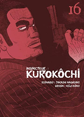 Inspecteur Kurokôchi. Vol. 16