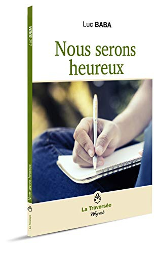 Nous serons heureux