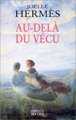 Au-delà du vécu