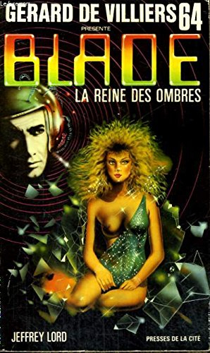 blade 64 : la reine des ombres