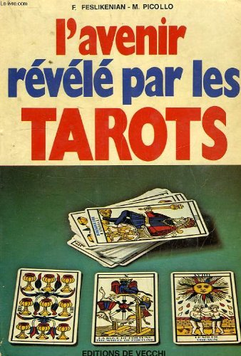 l'avenir révélé par les tarots