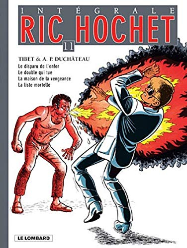 Ric Hochet : intégrale. Vol. 11