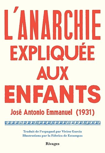 L'anarchie expliquée aux enfants : 1931