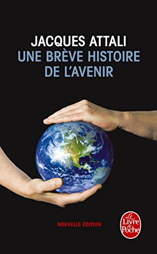 Une brève histoire de l'avenir