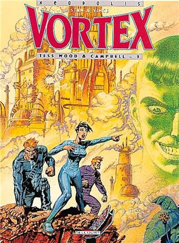 Vortex. Vol. 3. Tess Wood & Campbell. Vol. 3