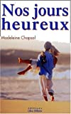 nos jours heureux
