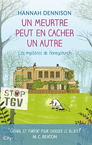 Les mystères de Honeychurch. Un meurtre peut en cacher un autre
