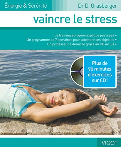Vaincre le stress