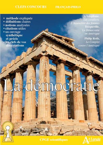 La démocratie : Aristophane, Les cavaliers, L'assemblée des femmes ; Tocqueville, La démocratie en A