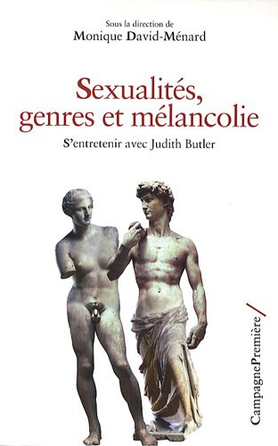 Sexualités, genres et mélancolie : s'entretenir avec Judith Butler