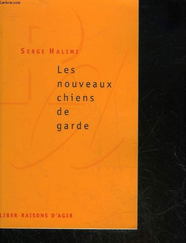 Les nouveaux chiens de garde