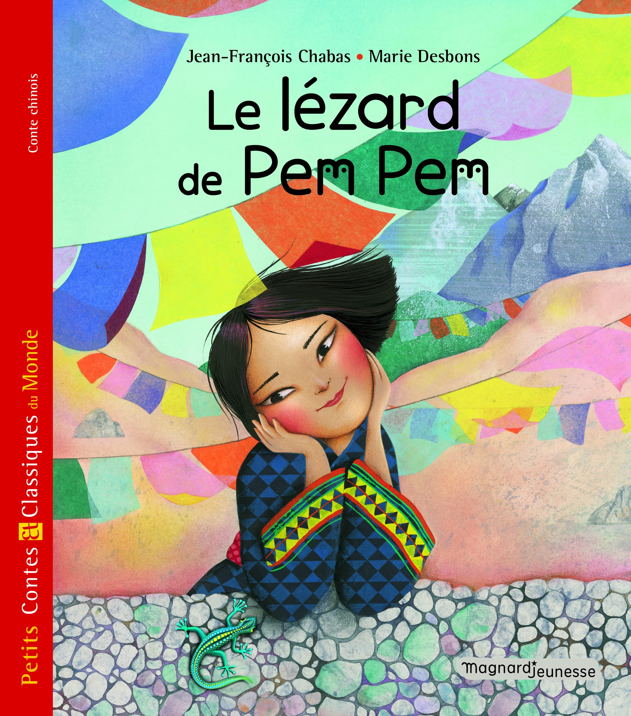 Le lézard de Pem Pem : conte chinois