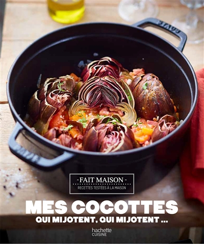 Mes cocottes qui mijotent, qui mijotent...