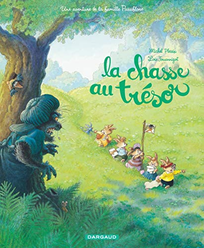 Une aventure de la famille Passiflore. La chasse au trésor