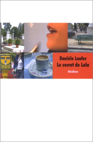 Le secret de Lola