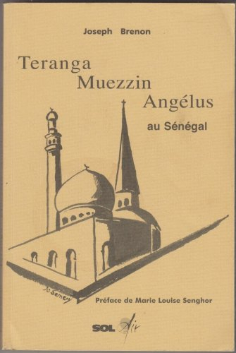 teranga muezzin angélus au sénégal