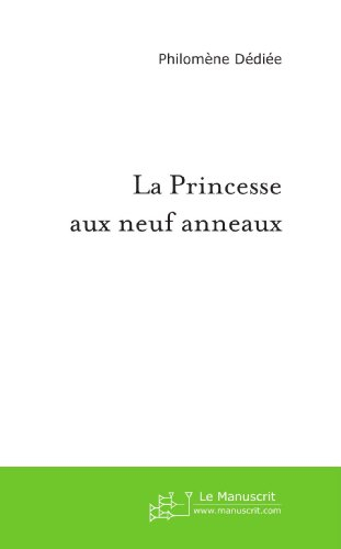 La Princesse aux neuf anneaux