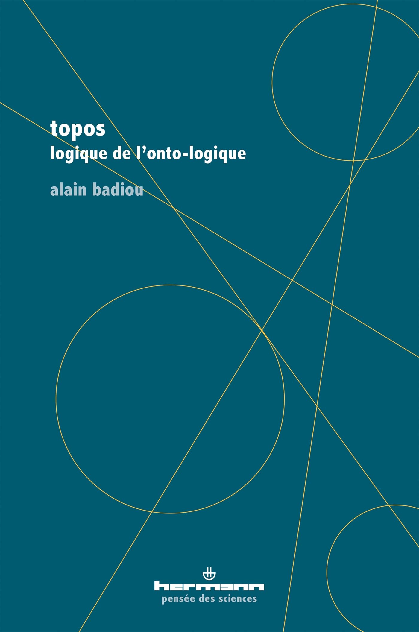 Topos : logique de l'onto-logique