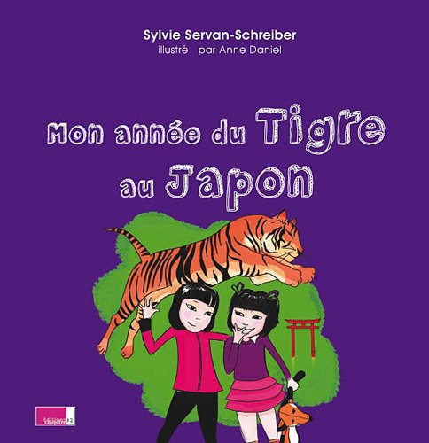 Mon année du tigre au Japon