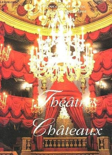theatres chateaux