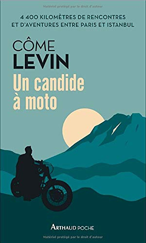 Un candide à moto