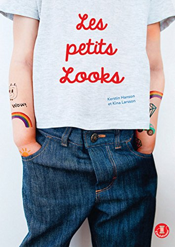 Les petits looks : 20 modèles enfants à coudre